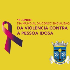 DIA MUNDIAL DA CONSCIENCIALIZAÇÃO DA VIOLÊNCIA CONTRA A PESSOA IDOSA