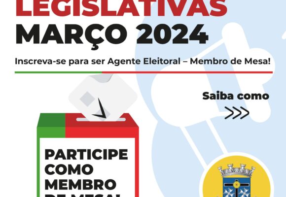 ELEIÇÕES LEGISLATIVAS MARÇO 2024