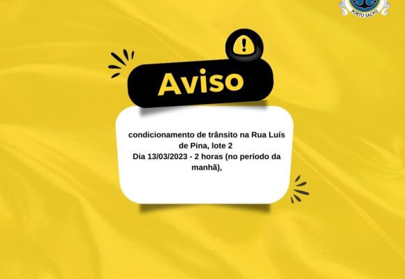 CONDICIONAMENTO DE TRÂNSITO  – 13 DE MARÇO
