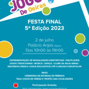 FESTA FINAL 5ª EDIÇÃO JOGOS DE OEIRAS