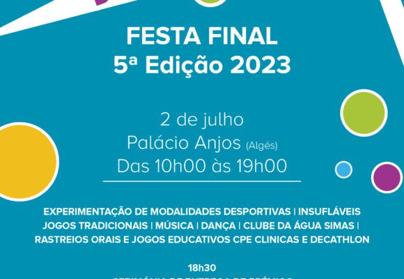 FESTA FINAL 5ª EDIÇÃO JOGOS DE OEIRAS