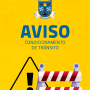Aviso à População – Condicionamento de Trânsito
